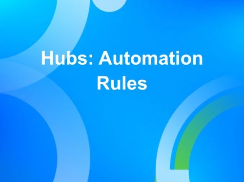 Hubs: Automation Rules