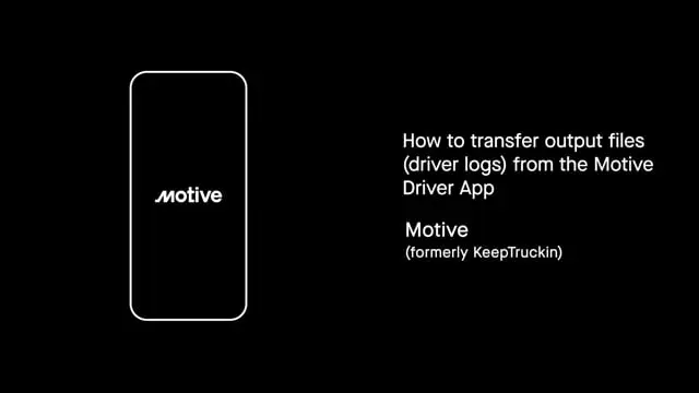Drivers - How to transfer output files (driver logs) from the Motive Driver App
