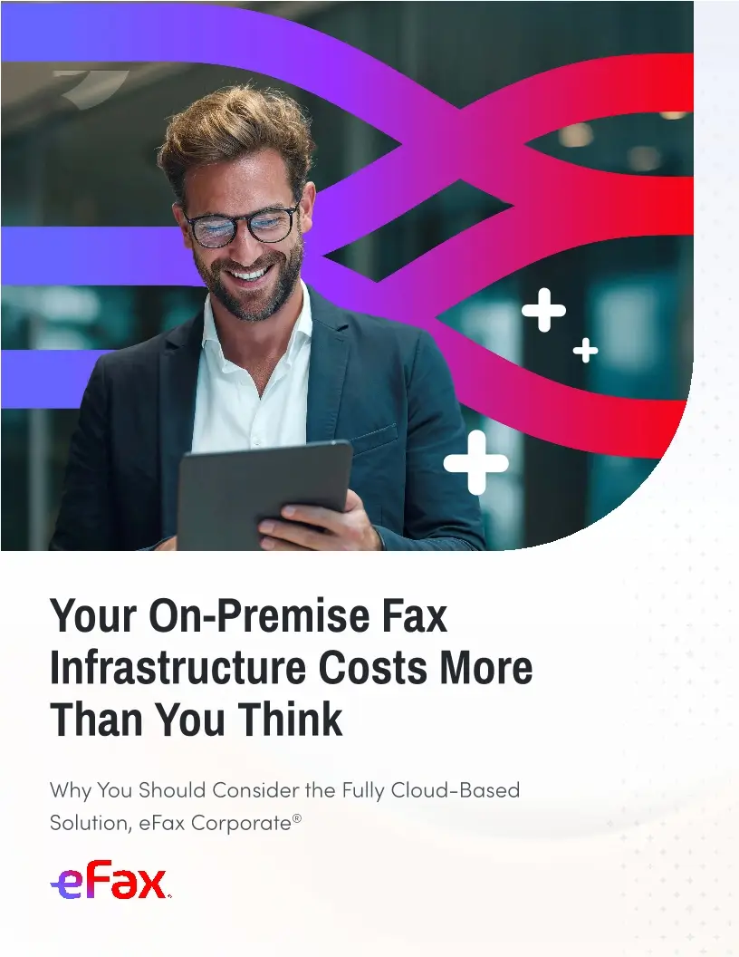 Why Your Legacy Fax Infrastructure Costs More Than You Think