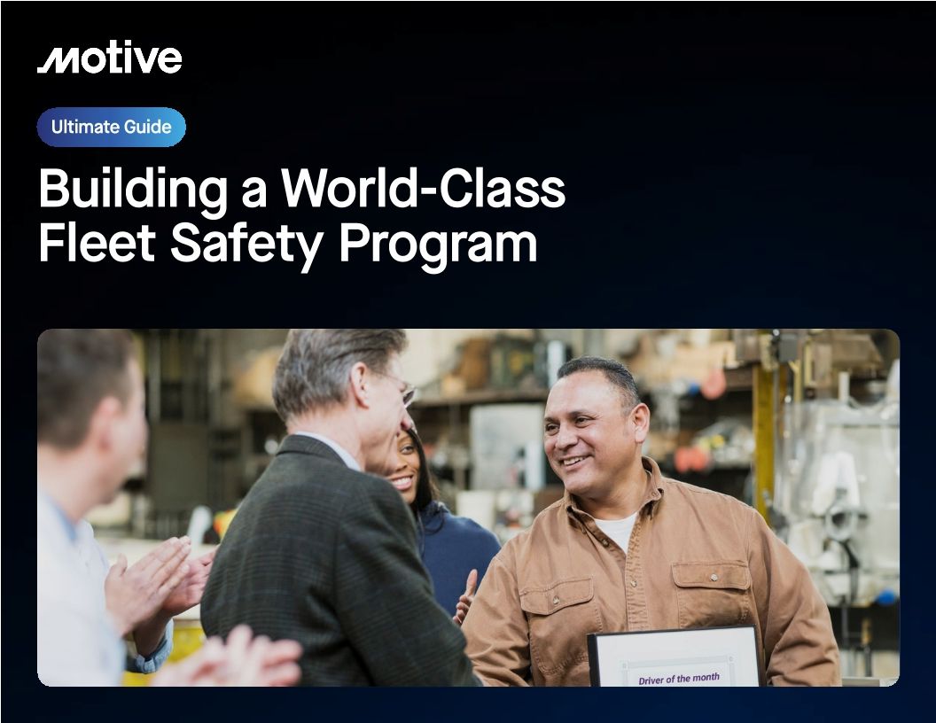 Ultimate guide to building a world-class fleet safety program