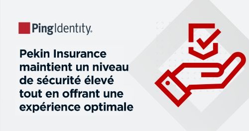 Pekin Insurance maintient un niveau de sécurité élevé tout en offrant une expérience optimale