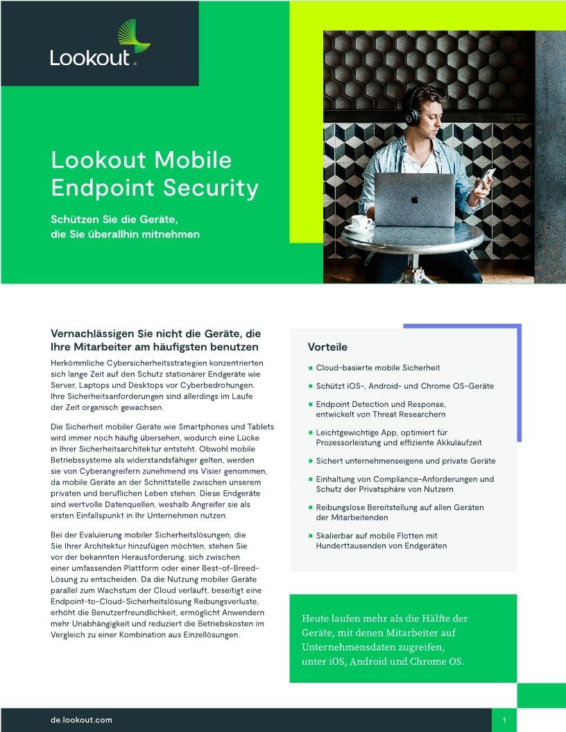 Lookout Mobile Endpoint Security: Vorteile Schützen Sie die Geräte, die Sie überallhin mitnehmen