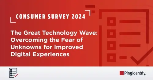 The Great Technology Wave: Overcoming the Fear of Unknowns for Improved Digital Experiences