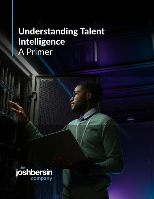 Understanding Talent Intelligence by Josh Bersin