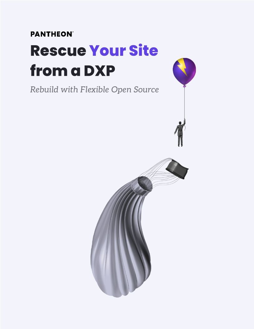 Rescue your site from a DXP