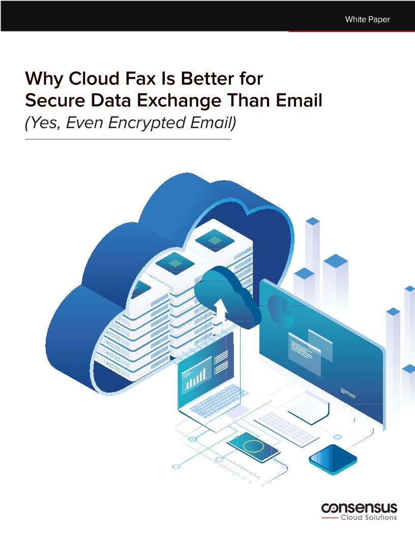 Why Cloud Fax Is Better for Secure Data Exchange Than Email
