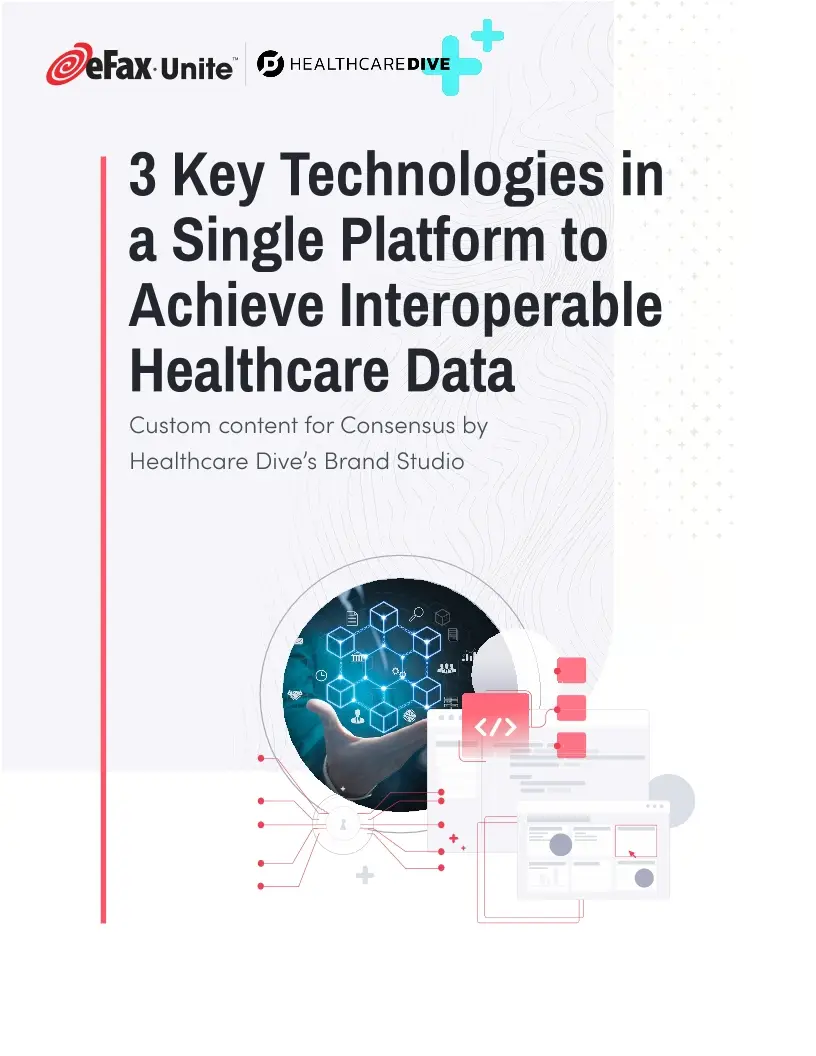 3 Key Technologies in a Single Platform to Achieve Interoperable Healthcare Data