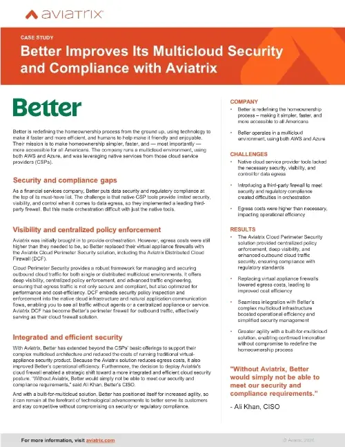 Better Improves Its Multicloud Security and Compliance with Aviatrix