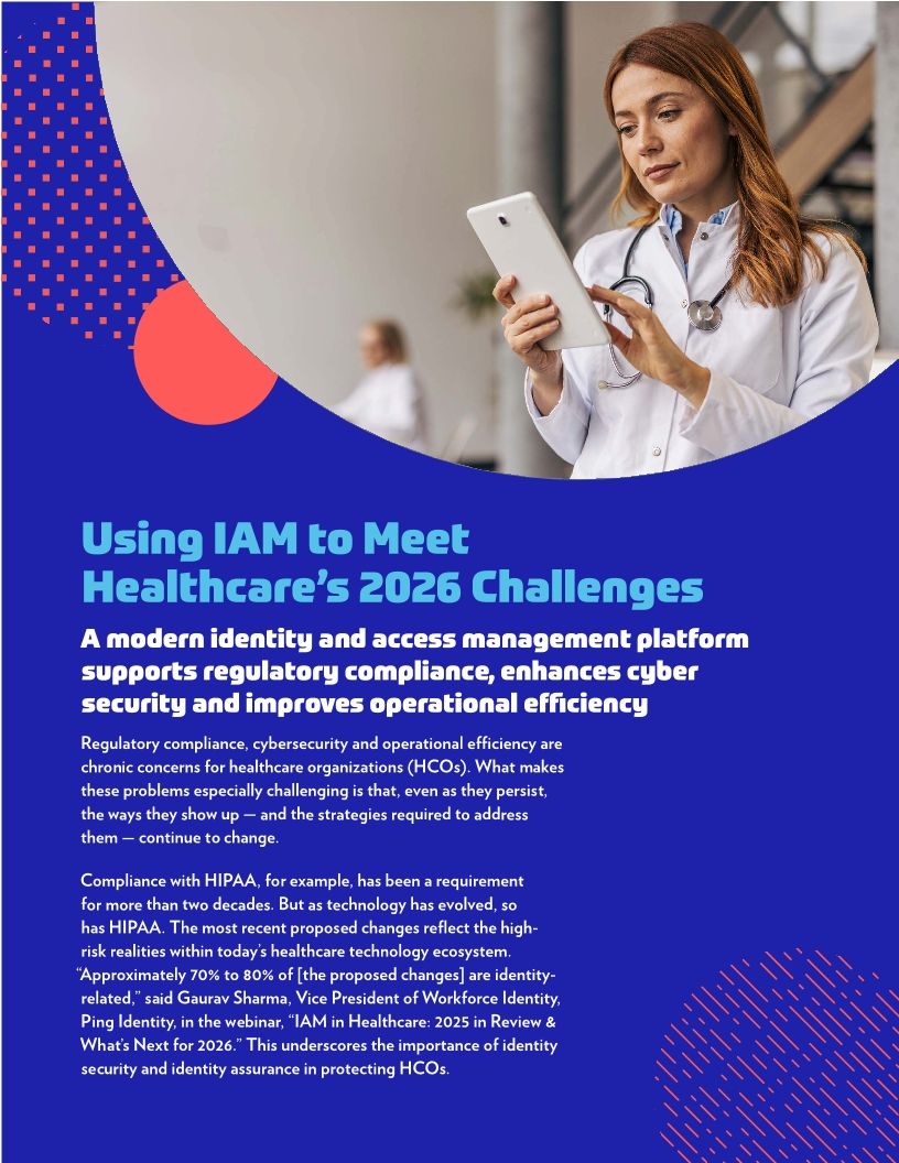 Using IAM to Meet Healthcare&rsquo;s 2026 Challenges