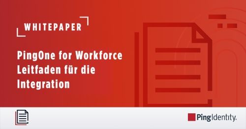 PingOne for Workforce Leitfaden für die Integration