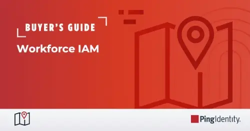 Workforce IAM Buyer's Guide: How to Evaluate Workforce IAM Providers