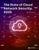 The State of Cloud Network Security: 2025