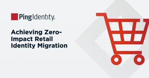 Achieving Zero-Impact Retail Identity Migration