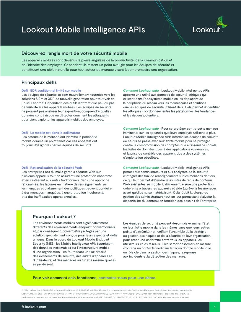 Lookout Mobile Intelligence APIs: Découvrez l’angle mort de votre sécurité mobile