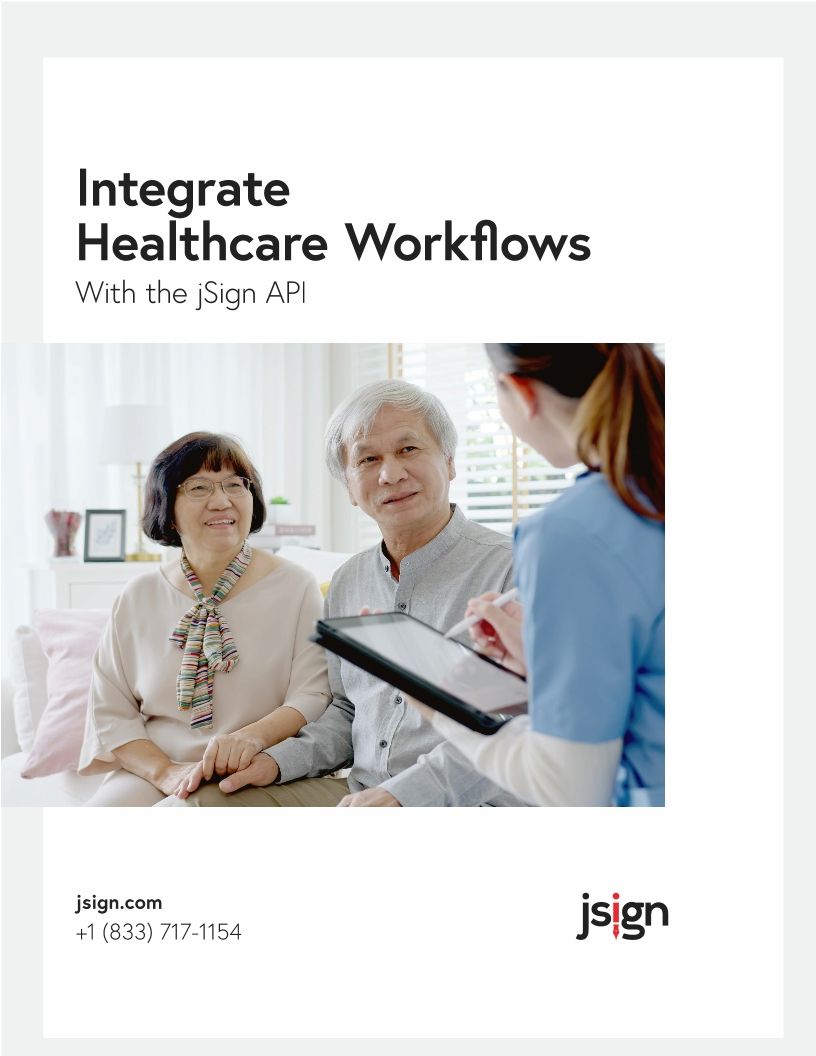 Integrate Healthcare Workflows with jSign APIs
