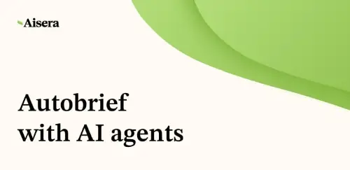 Aisera Assistant: Autobrief with AI Agents | Demo
