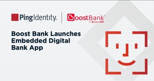 Boost Bank Launches First Embedded Digital Bank App in Six Months, Users Create New Accounts in Minutes