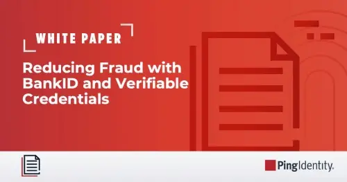 Reducing Fraud with BankID and Verifiable Credentials
