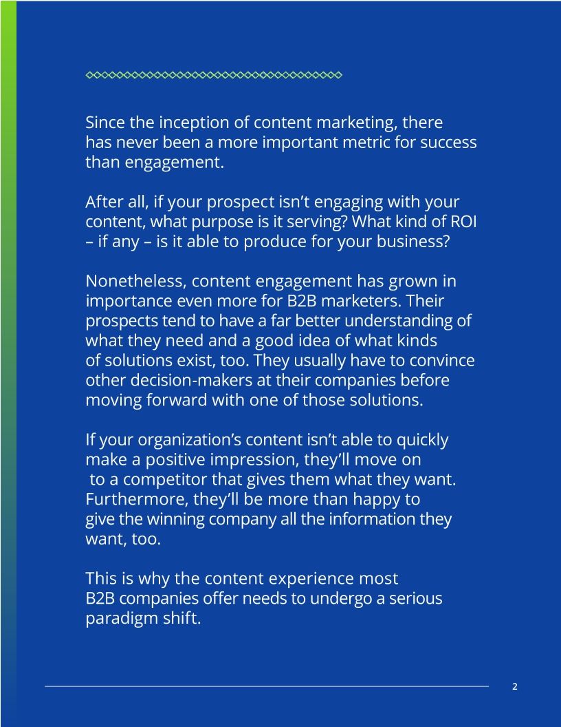 Shifting The Paradigm for Content Engagement