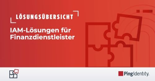 IAM-L&ouml;sungen für Finanzdienstleister