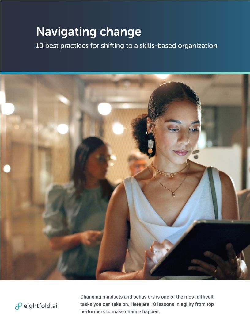 Navigating change: 10 best practices for shifting to a skills-based organization