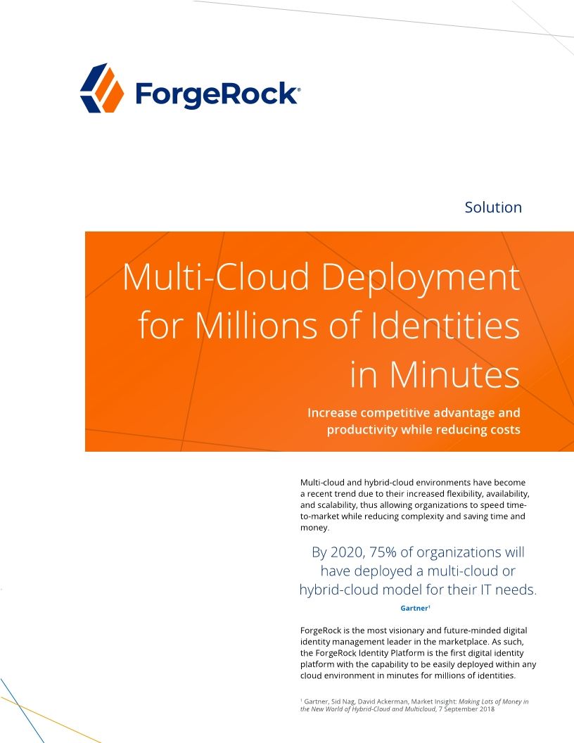 Multi-Cloud Deployment for Millions of Identities in Minutes