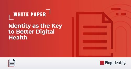 Identity as the Key to Better Digital Health