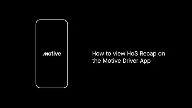 Drivers - How to view HOS Recap on the Motive Driver App