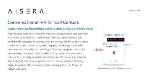 Conversational IVR for Call Centers