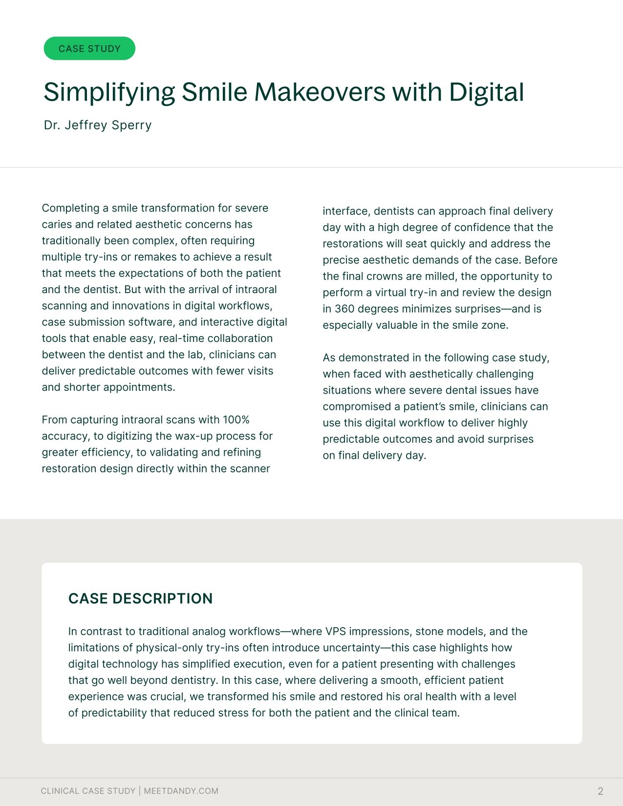 Case Study: Simplifying Smile Makeovers with Digital
