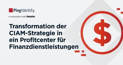 Der CIAM-Elefant: Verwandeln Sie Ihre Kundenidentit&auml;tsstrategie und Ihr Programm in ein Profitcenter im Finanzdienstleistungssektor