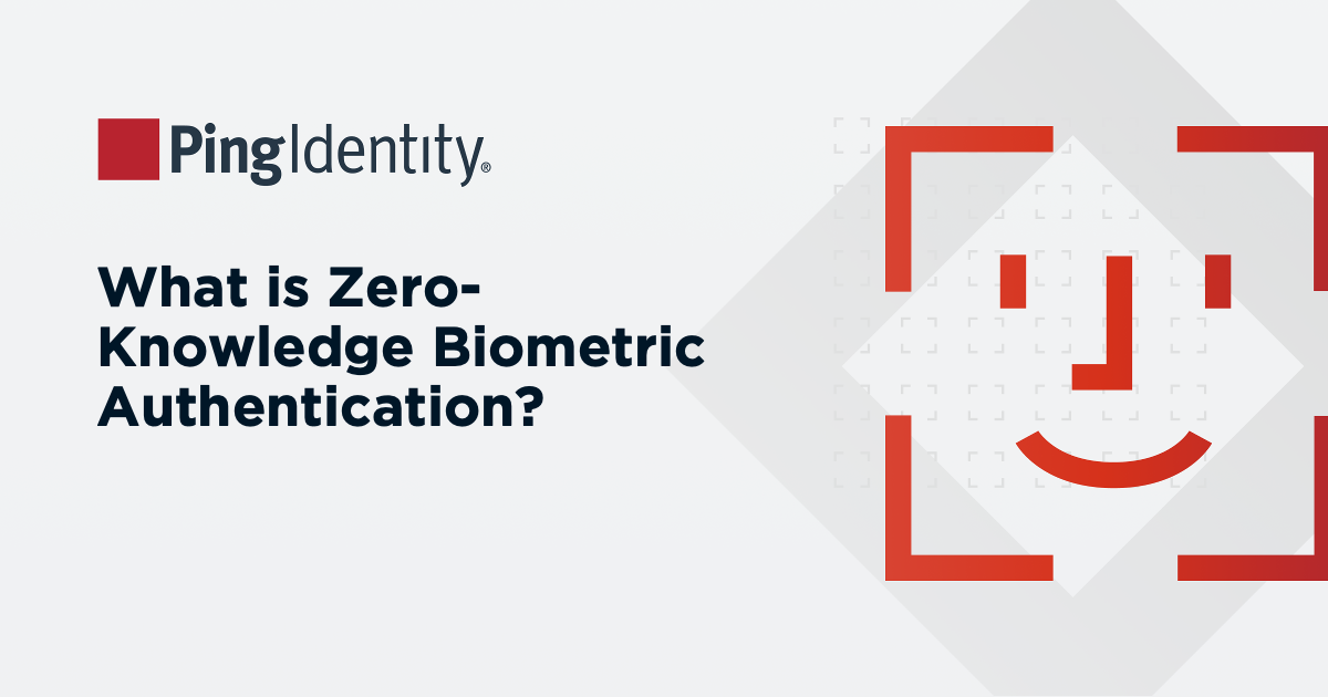 What is Zero-Knowledge Biometric Authentication? A Simple Guide for Security Teams