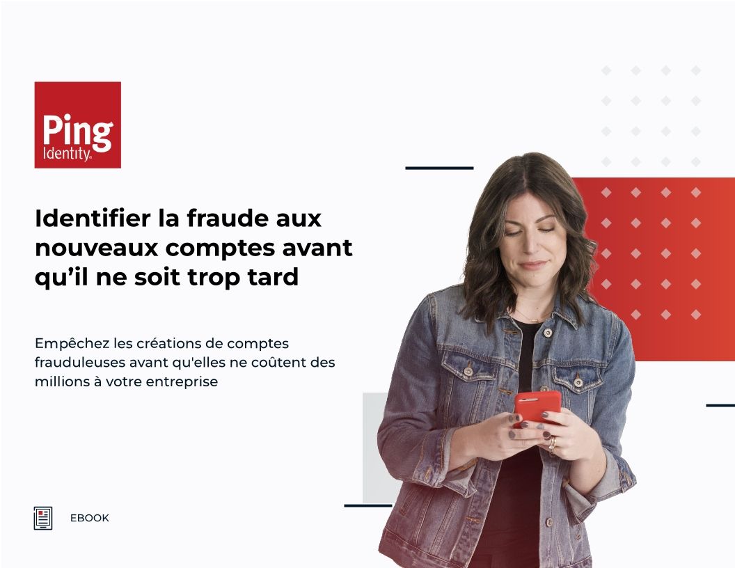 Identifier la fraude aux nouveaux comptes avant qu’il ne soit trop tard
