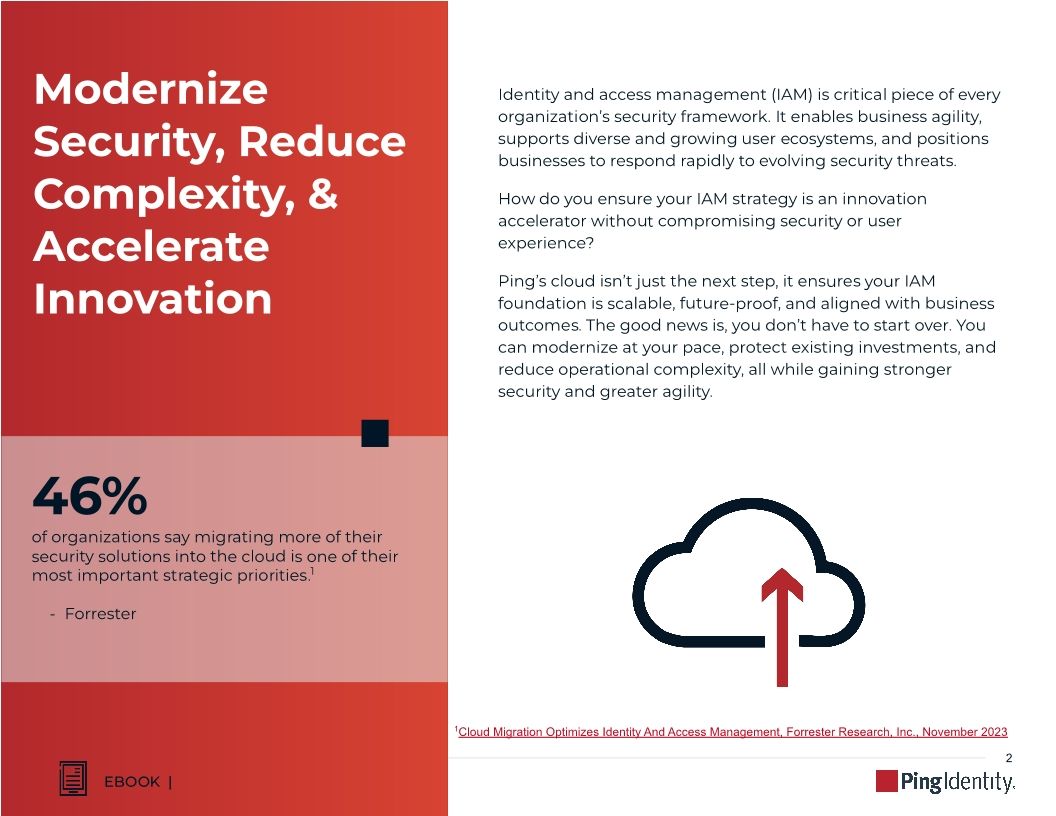 Why Customers Choose Ping’s Cloud: Simpler, Safer, Smarter IAM