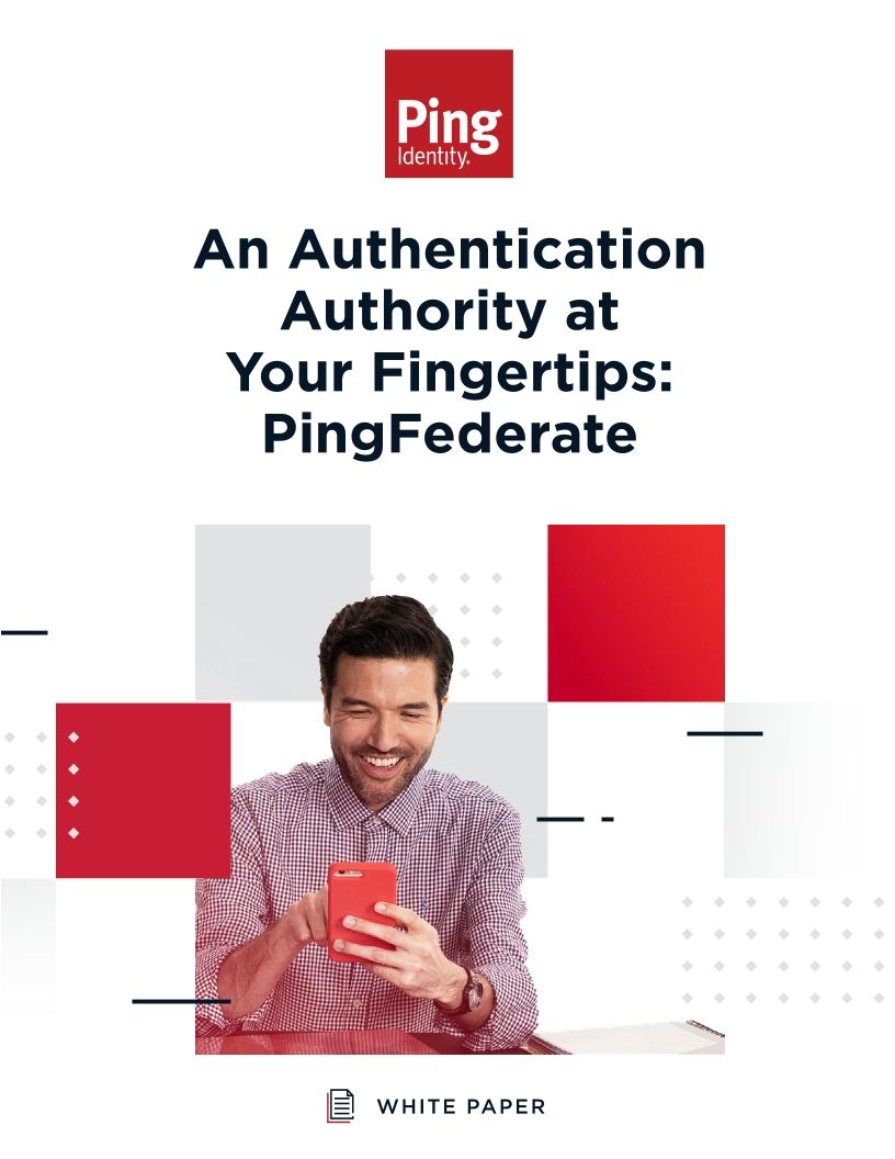 An Authentication Authority at Your Fingertips: PingFederate