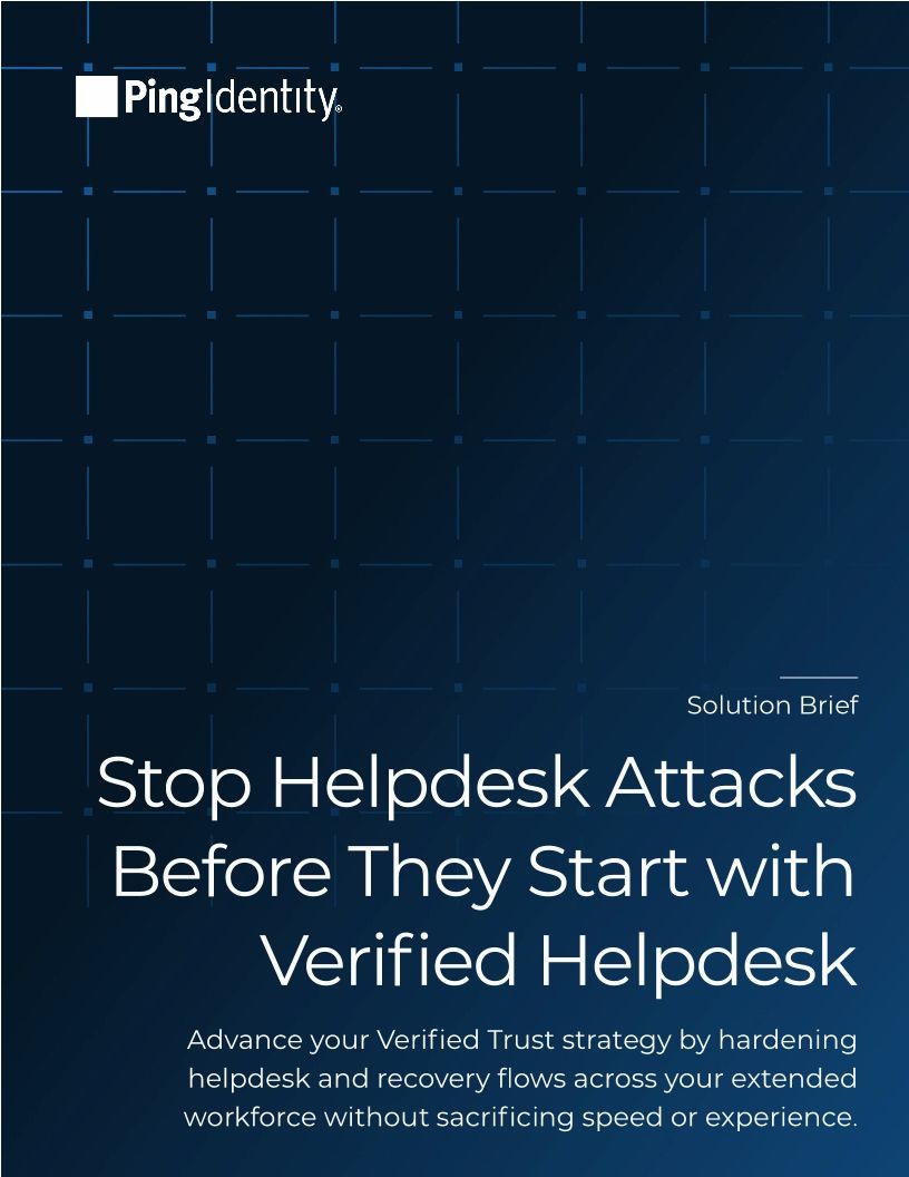 Stop Helpdesk Attacks Before They Start with Verified Helpdesk
