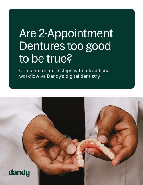 Are 2-Appointment Dentures too good to be true?