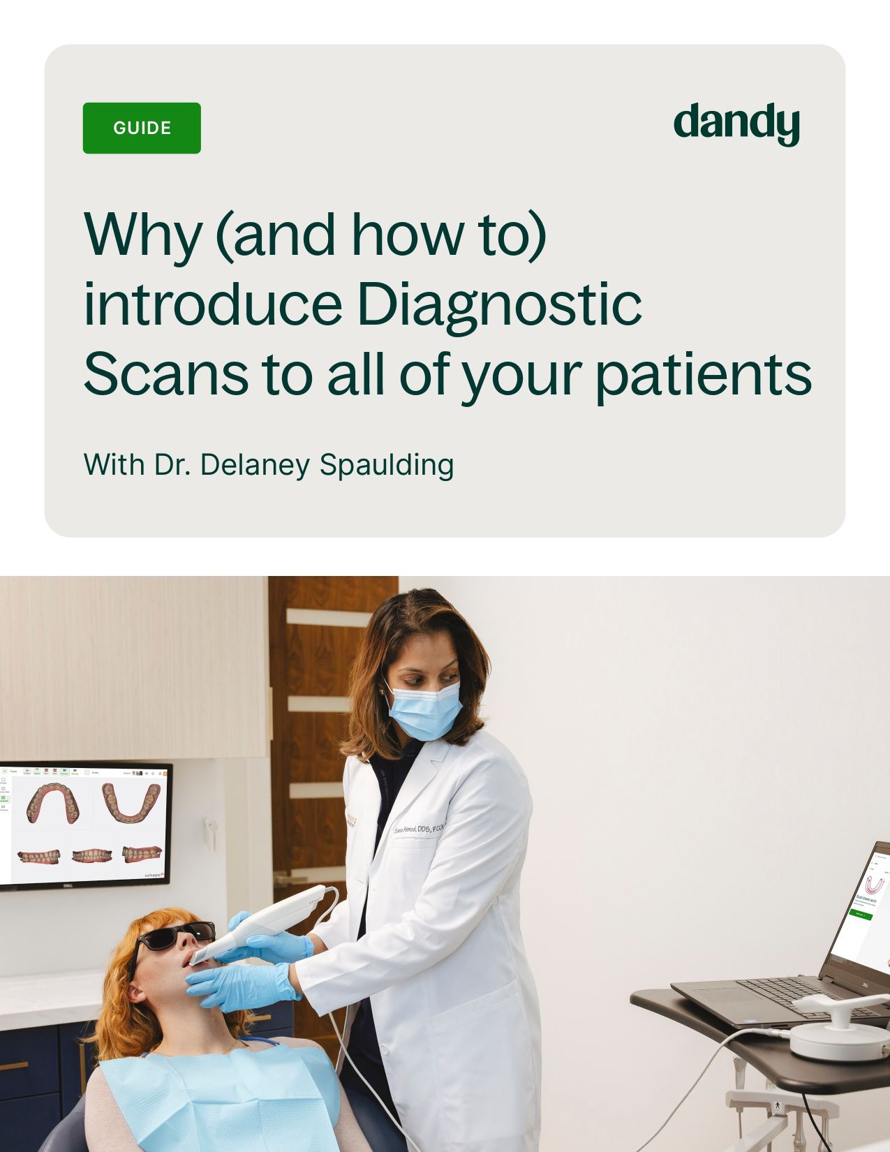 Why (and how to) introduce Diagnostic Scans to all of your patients
