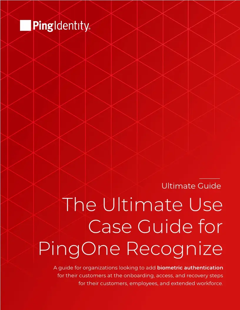 The Ultimate Use Case Guide for PingOne Recognize