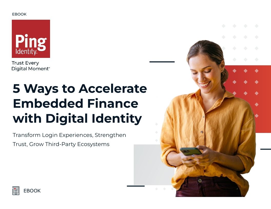 5 Ways to Accelerate Embedded Finance with Digital Identity