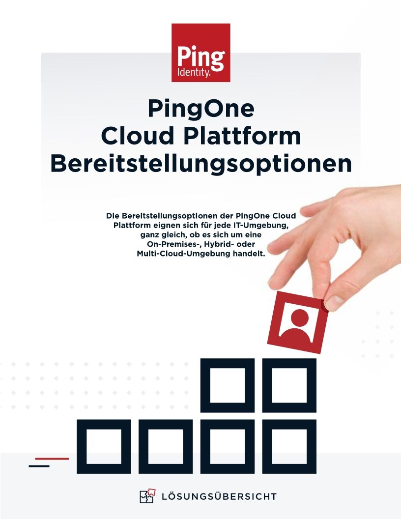 PingOne Cloud Plattform Bereitstellungsoptionen